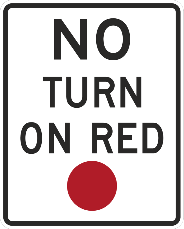 No Turn On Red with Dot / R10-11