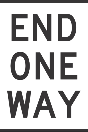 End One Way / R6-7