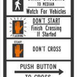 Pedestrian Push Button to Cross (Two-Stage Crossing) / R10-3d