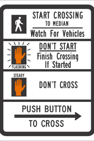 Pedestrian Push Button to Cross (Two-Stage Crossing) / R10-3d