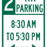 2 Hour Parking AM to PM / R7-108