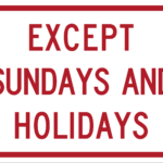 Except Sundays And Holidays / R8-3bP