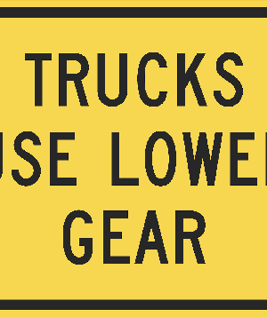 Trucks Use Lower Gear / W7-2bP